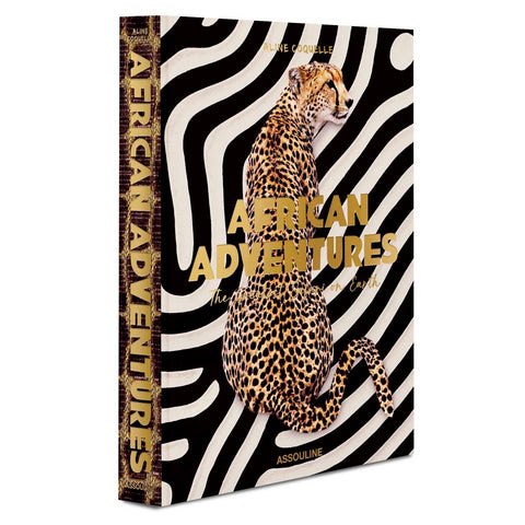 African Adventures The Greatest Safari on Earth by Assouline