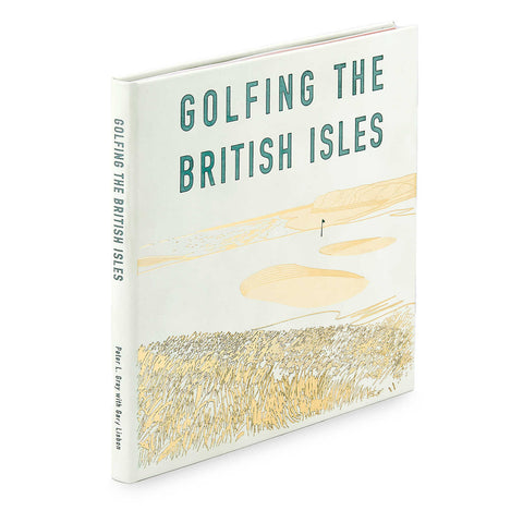 Golfing The British Isles The Weekend Warrior's Companion by Graphic Image