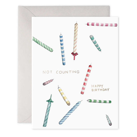 Greeting Card Not Counting Candles by E Frances Paper