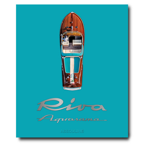 Riva Aquarama by Assouline