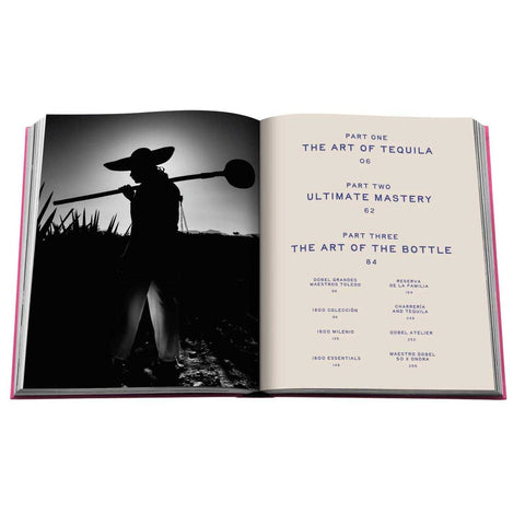 The Art Of Tequila: Spirit Of Mexico by Assouline