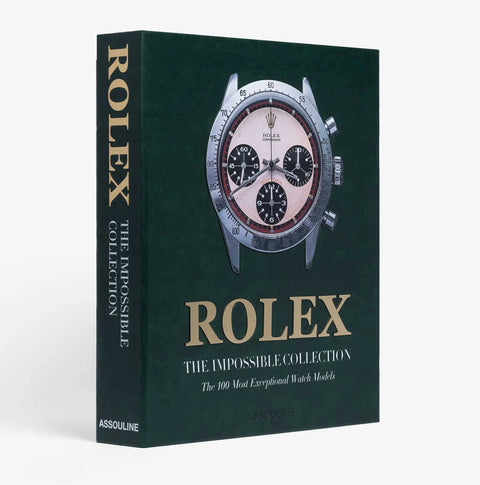 The Impossible Collection Rolex: The Impossible Collection (2nd Edition) by Assouline